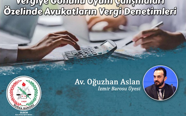 *** ERTELENMİŞTİR  *** KONFERANS “VERGİYE GÖNÜLLÜ UYUM ÇALIŞMALARI ÖZELİNDE VERGİ DENETİMLERİ”